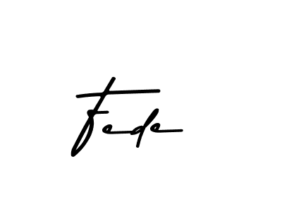 Use a signature maker to create a handwritten signature online. With this signature software, you can design (Asem Kandis PERSONAL USE) your own signature for name Fede. Fede signature style 9 images and pictures png