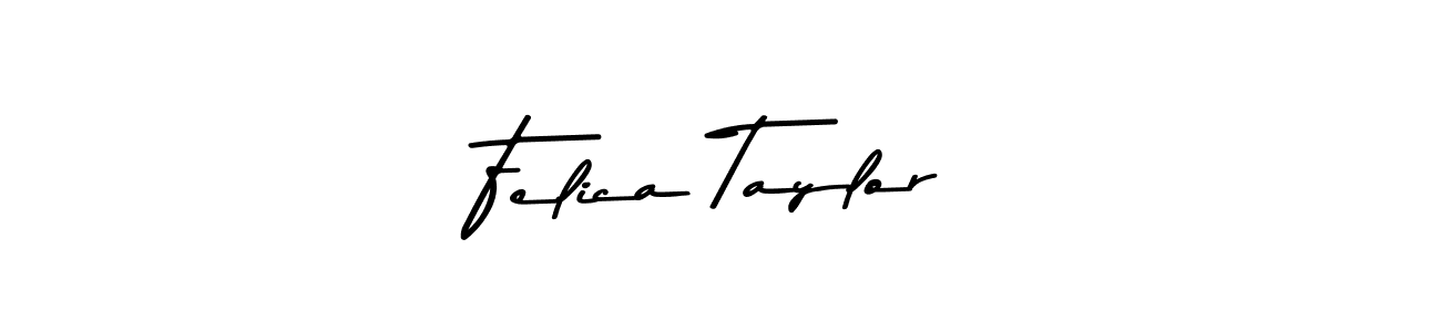 How to make Felica Taylor signature? Asem Kandis PERSONAL USE is a professional autograph style. Create handwritten signature for Felica Taylor name. Felica Taylor signature style 9 images and pictures png