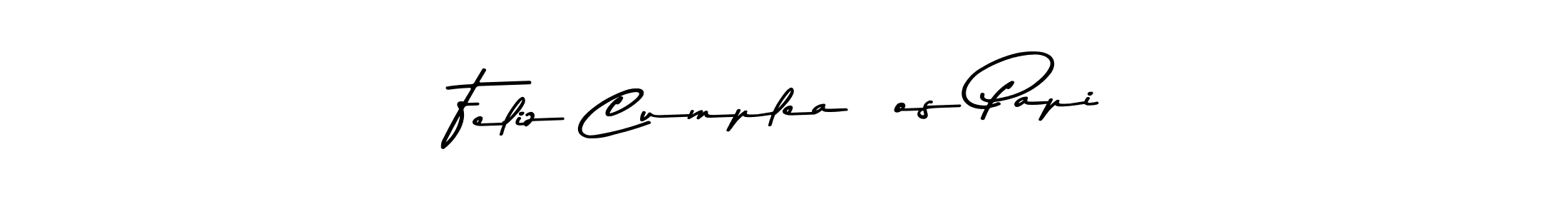 See photos of Feliz Cumpleaños Papi official signature by Spectra . Check more albums & portfolios. Read reviews & check more about Asem Kandis PERSONAL USE font. Feliz Cumpleaños Papi signature style 9 images and pictures png