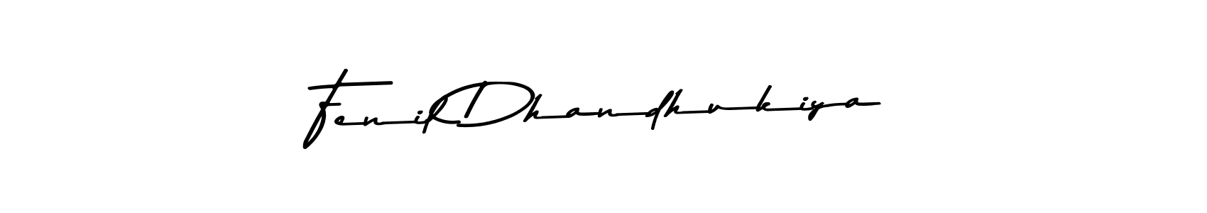 Use a signature maker to create a handwritten signature online. With this signature software, you can design (Asem Kandis PERSONAL USE) your own signature for name Fenil Dhandhukiya. Fenil Dhandhukiya signature style 9 images and pictures png