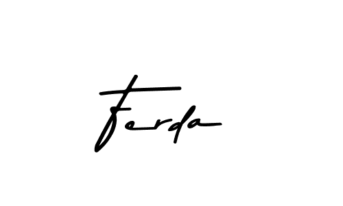 Design your own signature with our free online signature maker. With this signature software, you can create a handwritten (Asem Kandis PERSONAL USE) signature for name Ferda. Ferda signature style 9 images and pictures png