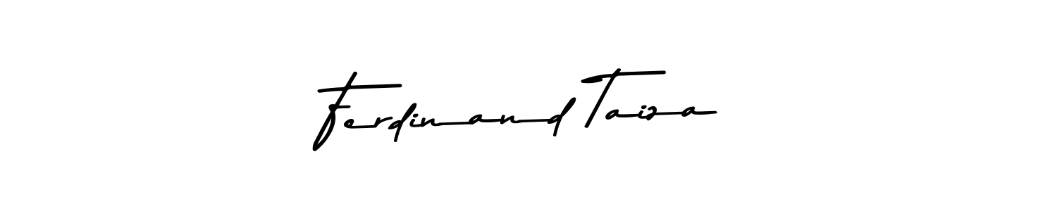 Design your own signature with our free online signature maker. With this signature software, you can create a handwritten (Asem Kandis PERSONAL USE) signature for name Ferdinand Taiza. Ferdinand Taiza signature style 9 images and pictures png