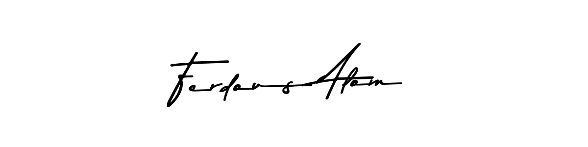 It looks lik you need a new signature style for name Ferdous Alom. Design unique handwritten (Asem Kandis PERSONAL USE) signature with our free signature maker in just a few clicks. Ferdous Alom signature style 9 images and pictures png