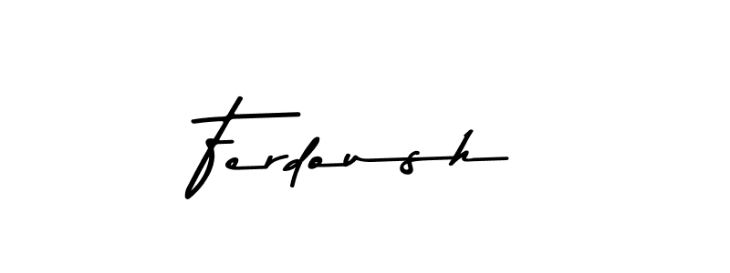 Make a beautiful signature design for name Ferdoush. With this signature (Asem Kandis PERSONAL USE) style, you can create a handwritten signature for free. Ferdoush signature style 9 images and pictures png