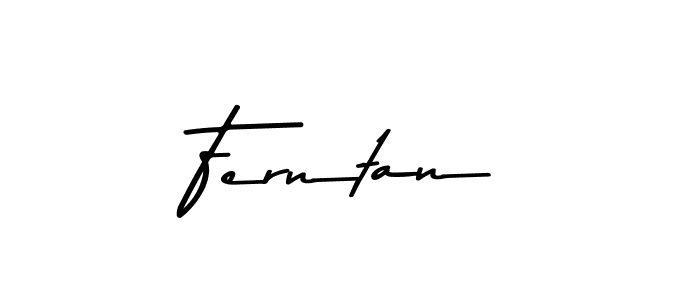 How to make Ferntan name signature. Use Asem Kandis PERSONAL USE style for creating short signs online. This is the latest handwritten sign. Ferntan signature style 9 images and pictures png