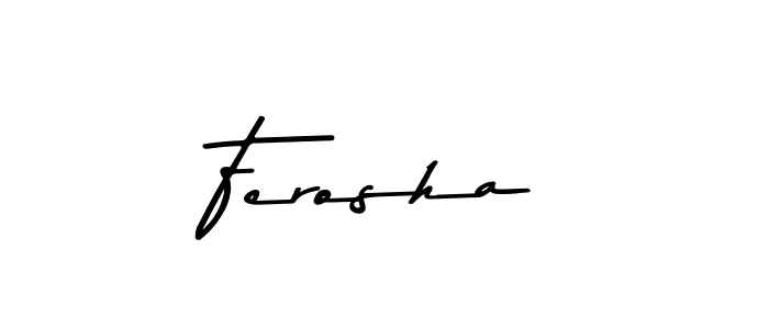 if you are searching for the best signature style for your name Ferosha. so please give up your signature search. here we have designed multiple signature styles  using Asem Kandis PERSONAL USE. Ferosha signature style 9 images and pictures png