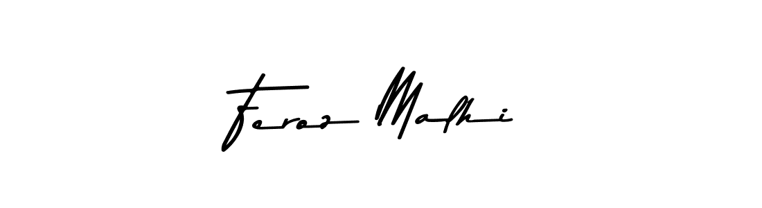 How to make Feroz Malhi signature? Asem Kandis PERSONAL USE is a professional autograph style. Create handwritten signature for Feroz Malhi name. Feroz Malhi signature style 9 images and pictures png