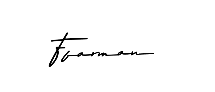 Also we have Ffarman name is the best signature style. Create professional handwritten signature collection using Asem Kandis PERSONAL USE autograph style. Ffarman signature style 9 images and pictures png
