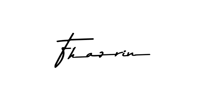 Create a beautiful signature design for name Fhazrin. With this signature (Asem Kandis PERSONAL USE) fonts, you can make a handwritten signature for free. Fhazrin signature style 9 images and pictures png