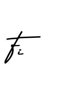 Fi stylish signature style. Best Handwritten Sign (Asem Kandis PERSONAL USE) for my name. Handwritten Signature Collection Ideas for my name Fi. Fi signature style 9 images and pictures png