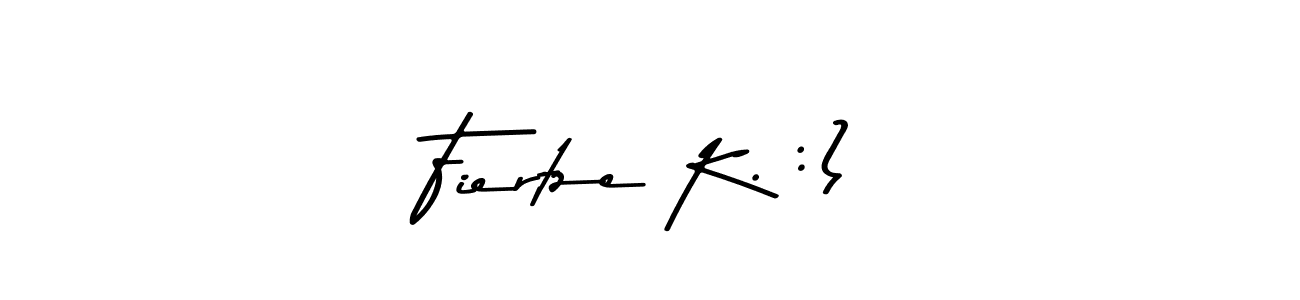 Make a beautiful signature design for name Fiertze K. :). With this signature (Asem Kandis PERSONAL USE) style, you can create a handwritten signature for free. Fiertze K. :) signature style 9 images and pictures png