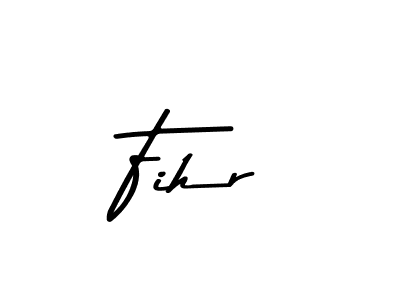 Make a beautiful signature design for name Fihr. Use this online signature maker to create a handwritten signature for free. Fihr signature style 9 images and pictures png