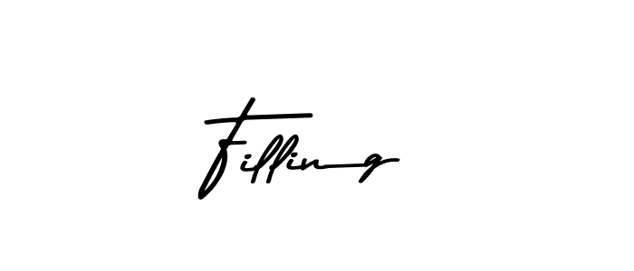 Filling stylish signature style. Best Handwritten Sign (Asem Kandis PERSONAL USE) for my name. Handwritten Signature Collection Ideas for my name Filling. Filling signature style 9 images and pictures png