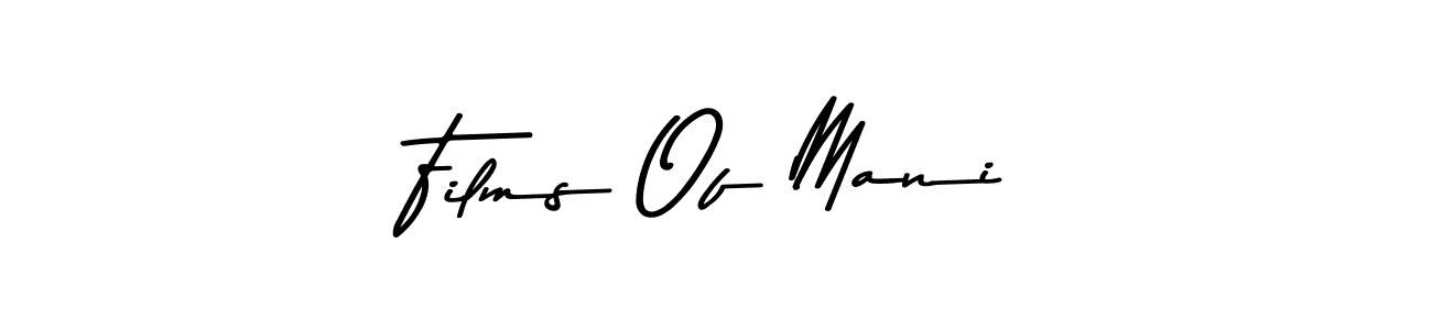 You should practise on your own different ways (Asem Kandis PERSONAL USE) to write your name (Films Of Mani) in signature. don't let someone else do it for you. Films Of Mani signature style 9 images and pictures png