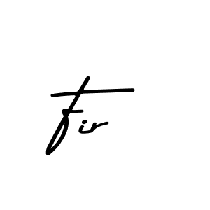 Also we have Fir name is the best signature style. Create professional handwritten signature collection using Asem Kandis PERSONAL USE autograph style. Fir signature style 9 images and pictures png