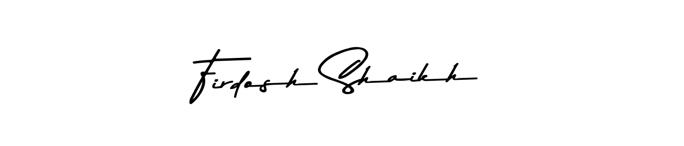 Make a beautiful signature design for name Firdosh Shaikh. Use this online signature maker to create a handwritten signature for free. Firdosh Shaikh signature style 9 images and pictures png