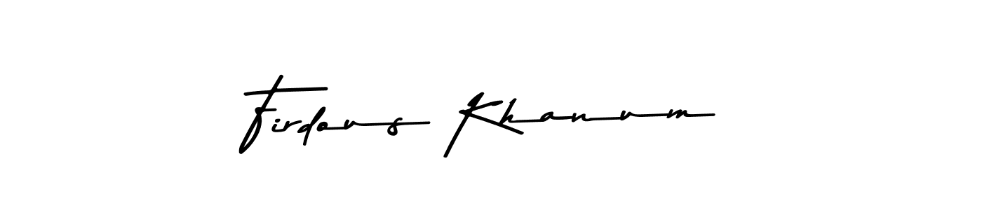 How to make Firdous Khanum name signature. Use Asem Kandis PERSONAL USE style for creating short signs online. This is the latest handwritten sign. Firdous Khanum signature style 9 images and pictures png