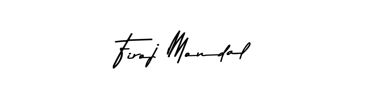 How to make Firoj Mondal signature? Asem Kandis PERSONAL USE is a professional autograph style. Create handwritten signature for Firoj Mondal name. Firoj Mondal signature style 9 images and pictures png