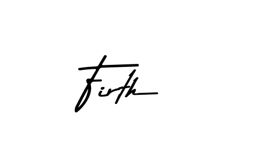 Firth stylish signature style. Best Handwritten Sign (Asem Kandis PERSONAL USE) for my name. Handwritten Signature Collection Ideas for my name Firth. Firth signature style 9 images and pictures png
