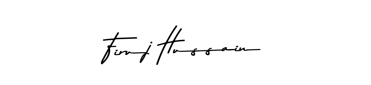 if you are searching for the best signature style for your name Firuj Hussain. so please give up your signature search. here we have designed multiple signature styles  using Asem Kandis PERSONAL USE. Firuj Hussain signature style 9 images and pictures png