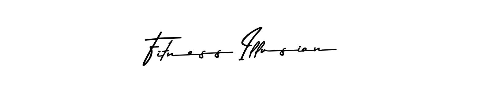 Use a signature maker to create a handwritten signature online. With this signature software, you can design (Asem Kandis PERSONAL USE) your own signature for name Fitness Illusion. Fitness Illusion signature style 9 images and pictures png