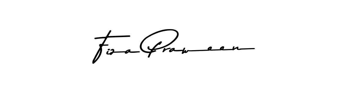 Design your own signature with our free online signature maker. With this signature software, you can create a handwritten (Asem Kandis PERSONAL USE) signature for name Fiza Praween. Fiza Praween signature style 9 images and pictures png