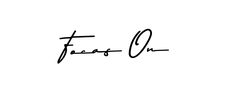 How to make Focas On name signature. Use Asem Kandis PERSONAL USE style for creating short signs online. This is the latest handwritten sign. Focas On signature style 9 images and pictures png