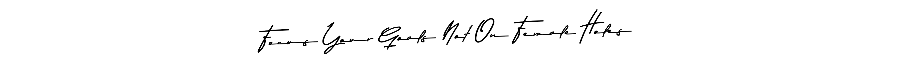 You can use this online signature creator to create a handwritten signature for the name Focus Your Goals Not On Female Holes. This is the best online autograph maker. Focus Your Goals Not On Female Holes signature style 9 images and pictures png