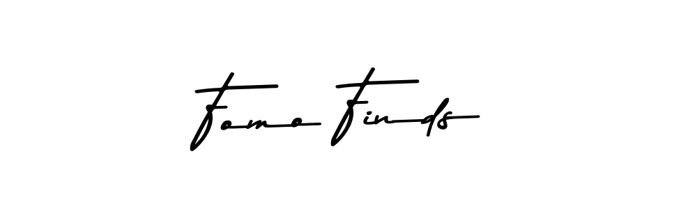 You should practise on your own different ways (Asem Kandis PERSONAL USE) to write your name (Fomo Finds) in signature. don't let someone else do it for you. Fomo Finds signature style 9 images and pictures png