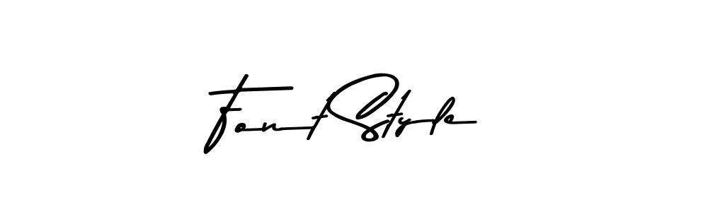 Make a beautiful signature design for name Font Style. Use this online signature maker to create a handwritten signature for free. Font Style signature style 9 images and pictures png