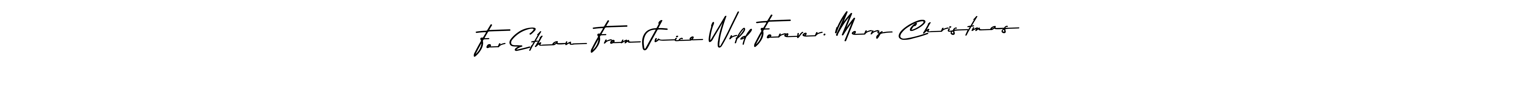 The best way (Asem Kandis PERSONAL USE) to make a short signature is to pick only two or three words in your name. The name For Ethan From Juice Wrld Forever. Merry Christmas!   include a total of six letters. For converting this name. For Ethan From Juice Wrld Forever. Merry Christmas!   signature style 9 images and pictures png