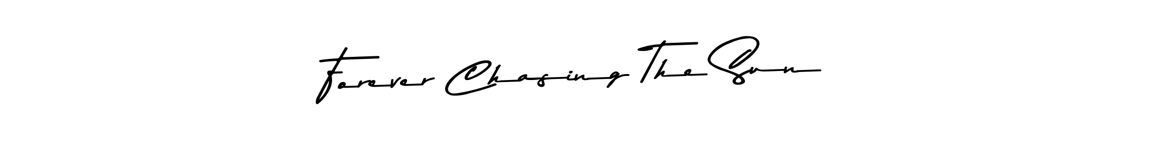 You should practise on your own different ways (Asem Kandis PERSONAL USE) to write your name (Forever Chasing The Sun) in signature. don't let someone else do it for you. Forever Chasing The Sun signature style 9 images and pictures png