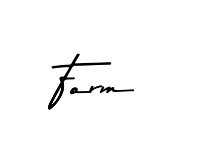 How to make Form name signature. Use Asem Kandis PERSONAL USE style for creating short signs online. This is the latest handwritten sign. Form signature style 9 images and pictures png