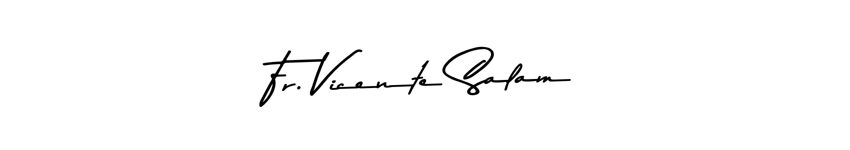 Here are the top 10 professional signature styles for the name Fr. Vicente Salam. These are the best autograph styles you can use for your name. Fr. Vicente Salam signature style 9 images and pictures png