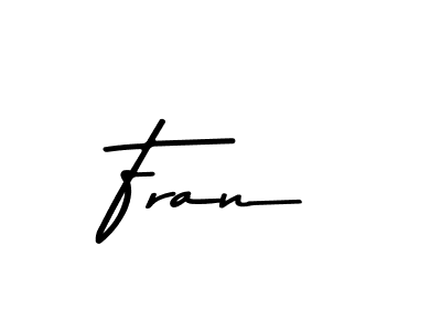 Create a beautiful signature design for name Fran. With this signature (Asem Kandis PERSONAL USE) fonts, you can make a handwritten signature for free. Fran signature style 9 images and pictures png