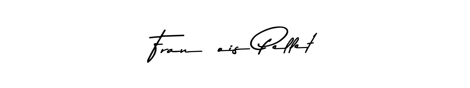 Create a beautiful signature design for name François Pellet. With this signature (Asem Kandis PERSONAL USE) fonts, you can make a handwritten signature for free. François Pellet signature style 9 images and pictures png