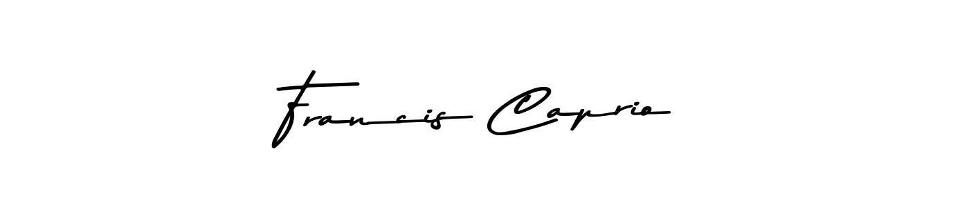 Francis Caprio stylish signature style. Best Handwritten Sign (Asem Kandis PERSONAL USE) for my name. Handwritten Signature Collection Ideas for my name Francis Caprio. Francis Caprio signature style 9 images and pictures png