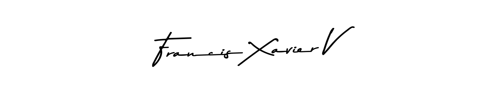 How to make Francis Xavier V name signature. Use Asem Kandis PERSONAL USE style for creating short signs online. This is the latest handwritten sign. Francis Xavier V signature style 9 images and pictures png