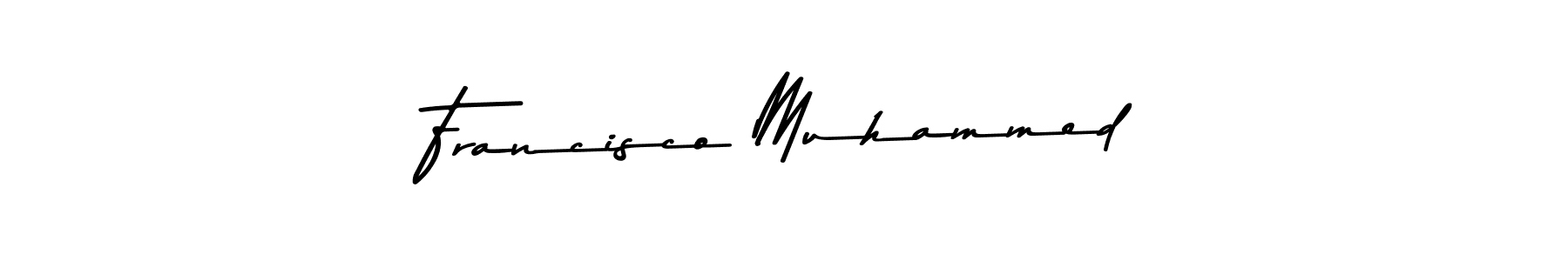 Make a beautiful signature design for name Francisco Muhammed. With this signature (Asem Kandis PERSONAL USE) style, you can create a handwritten signature for free. Francisco Muhammed signature style 9 images and pictures png