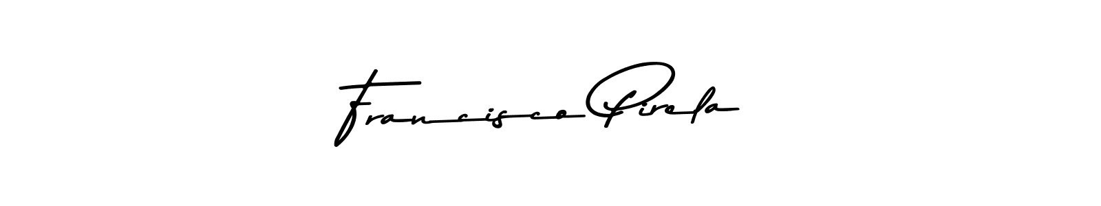 How to make Francisco Pirela name signature. Use Asem Kandis PERSONAL USE style for creating short signs online. This is the latest handwritten sign. Francisco Pirela signature style 9 images and pictures png