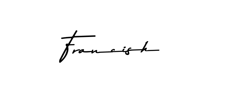 Create a beautiful signature design for name Francish. With this signature (Asem Kandis PERSONAL USE) fonts, you can make a handwritten signature for free. Francish signature style 9 images and pictures png