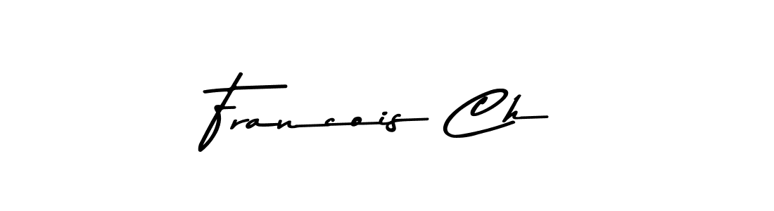 How to make Francois Ch name signature. Use Asem Kandis PERSONAL USE style for creating short signs online. This is the latest handwritten sign. Francois Ch signature style 9 images and pictures png