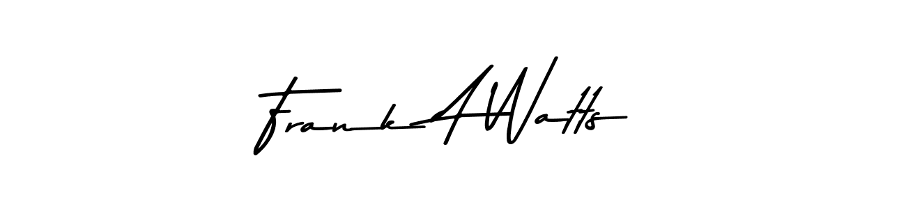Make a beautiful signature design for name Frank A Watts. Use this online signature maker to create a handwritten signature for free. Frank A Watts signature style 9 images and pictures png