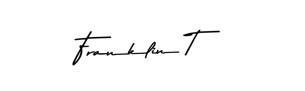 Design your own signature with our free online signature maker. With this signature software, you can create a handwritten (Asem Kandis PERSONAL USE) signature for name Franklin T. Franklin T signature style 9 images and pictures png