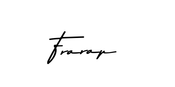 Create a beautiful signature design for name Frarap. With this signature (Asem Kandis PERSONAL USE) fonts, you can make a handwritten signature for free. Frarap signature style 9 images and pictures png