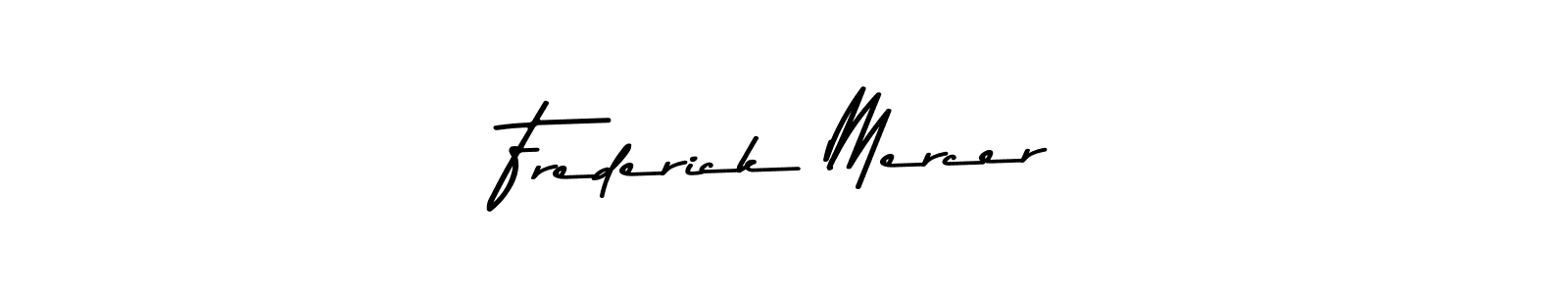 You should practise on your own different ways (Asem Kandis PERSONAL USE) to write your name (Frederick Mercer) in signature. don't let someone else do it for you. Frederick Mercer signature style 9 images and pictures png