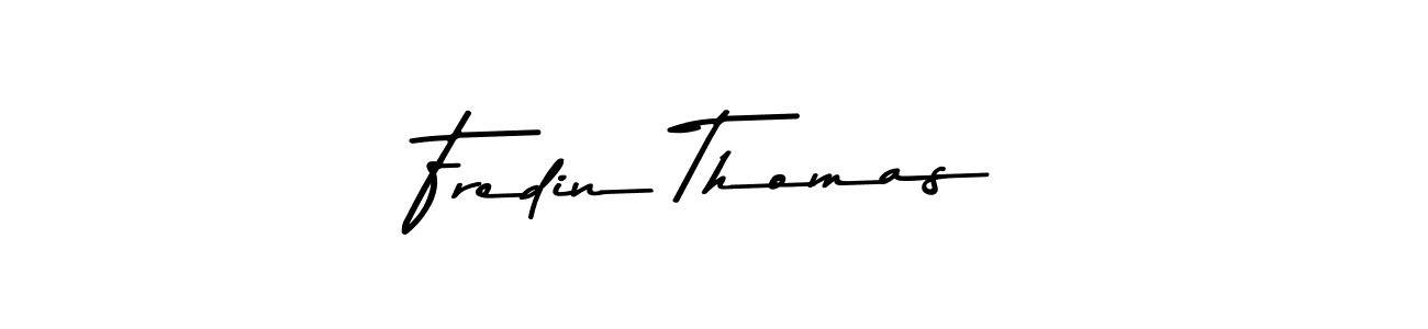 How to make Fredin Thomas signature? Asem Kandis PERSONAL USE is a professional autograph style. Create handwritten signature for Fredin Thomas name. Fredin Thomas signature style 9 images and pictures png