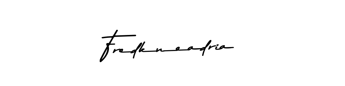 Fredkneadria stylish signature style. Best Handwritten Sign (Asem Kandis PERSONAL USE) for my name. Handwritten Signature Collection Ideas for my name Fredkneadria. Fredkneadria signature style 9 images and pictures png