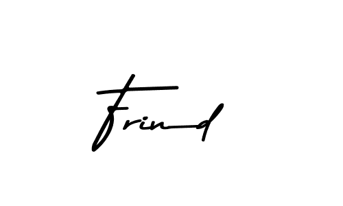 Design your own signature with our free online signature maker. With this signature software, you can create a handwritten (Asem Kandis PERSONAL USE) signature for name Frind. Frind signature style 9 images and pictures png