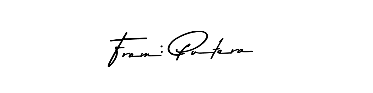 Make a beautiful signature design for name From: Putera. Use this online signature maker to create a handwritten signature for free. From: Putera signature style 9 images and pictures png